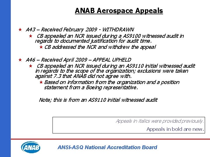 ANAB Aerospace Appeals « A 43 – Received February 2009 - WITHDRAWN « CB