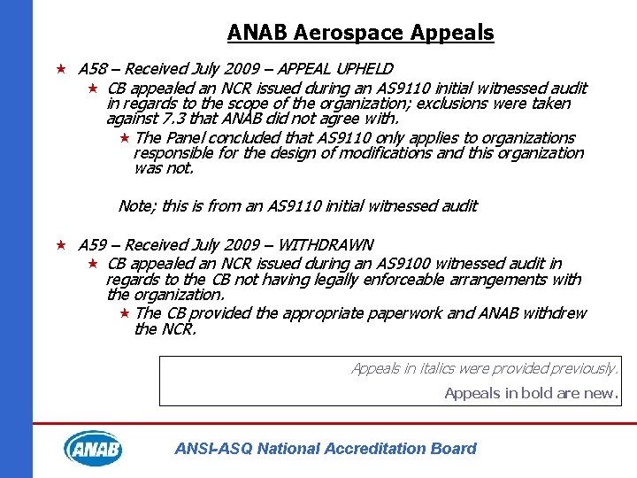 ANAB Aerospace Appeals « A 58 – Received July 2009 – APPEAL UPHELD «