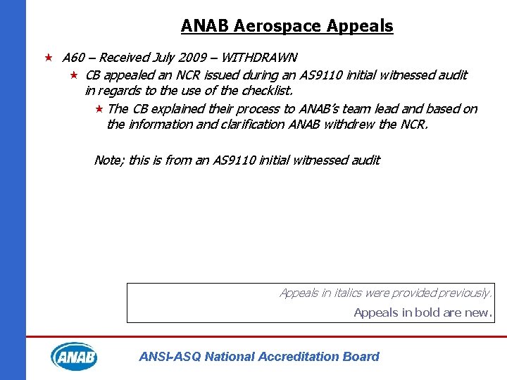 ANAB Aerospace Appeals « A 60 – Received July 2009 – WITHDRAWN « CB