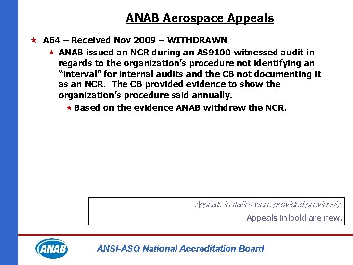 ANAB Aerospace Appeals « A 64 – Received Nov 2009 – WITHDRAWN « ANAB