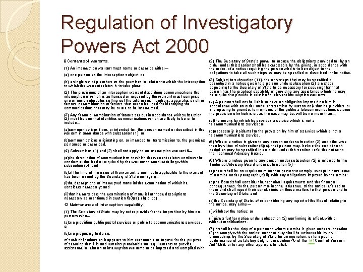 Regulation of Investigatory Powers Act 2000 8 Contents of warrants. (1) An interception warrant