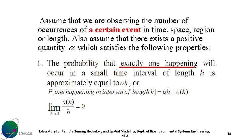 Assume that we are observing the number of occurrences of a certain event in