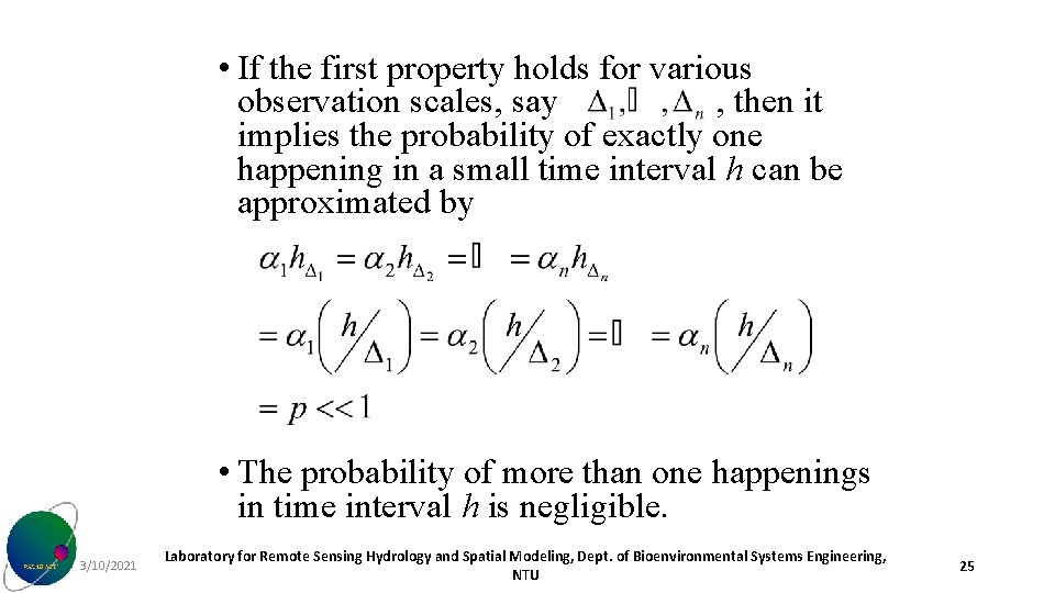  • If the first property holds for various observation scales, say , then