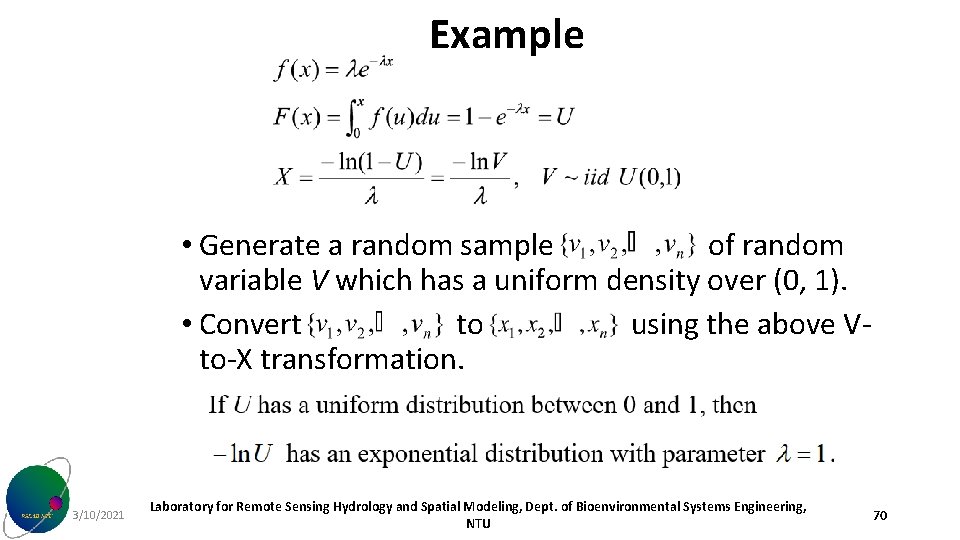 Example • Generate a random sample of random variable V which has a uniform