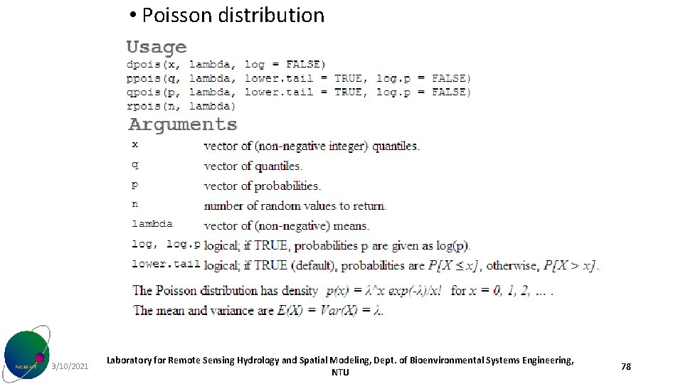  • Poisson distribution 3/10/2021 Laboratory for Remote Sensing Hydrology and Spatial Modeling, Dept.