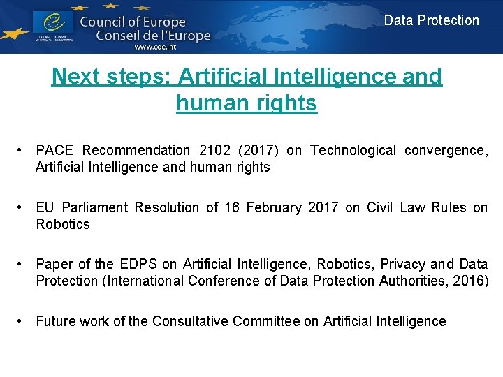 Data Protection Next steps: Artificial Intelligence and human rights • PACE Recommendation 2102 (2017)