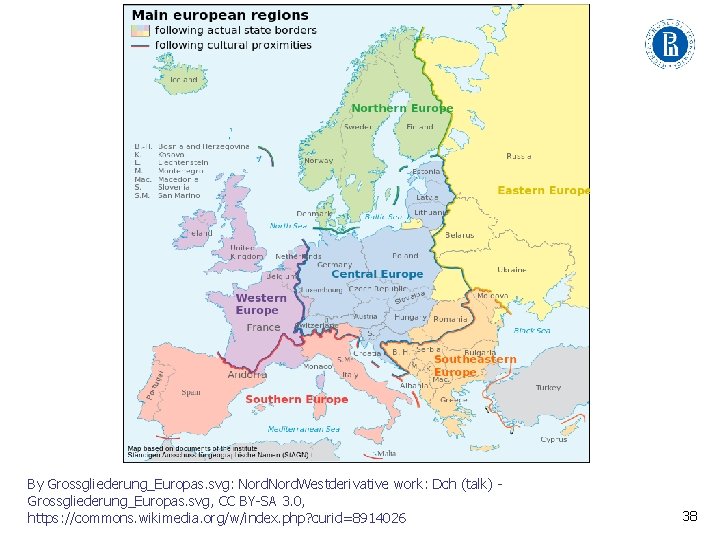 By Grossgliederung_Europas. svg: Nord. Westderivative work: Dch (talk) - Grossgliederung_Europas. svg, CC BY-SA 3.