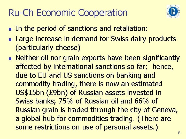 Ru-Ch Economic Cooperation n In the period of sanctions and retaliation: Large increase in