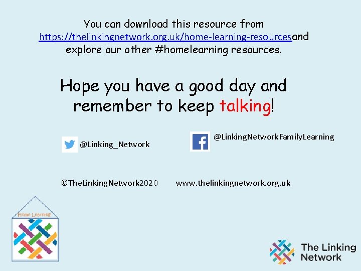 You can download this resource from https: //thelinkingnetwork. org. uk/home-learning-resourcesand explore our other #homelearning