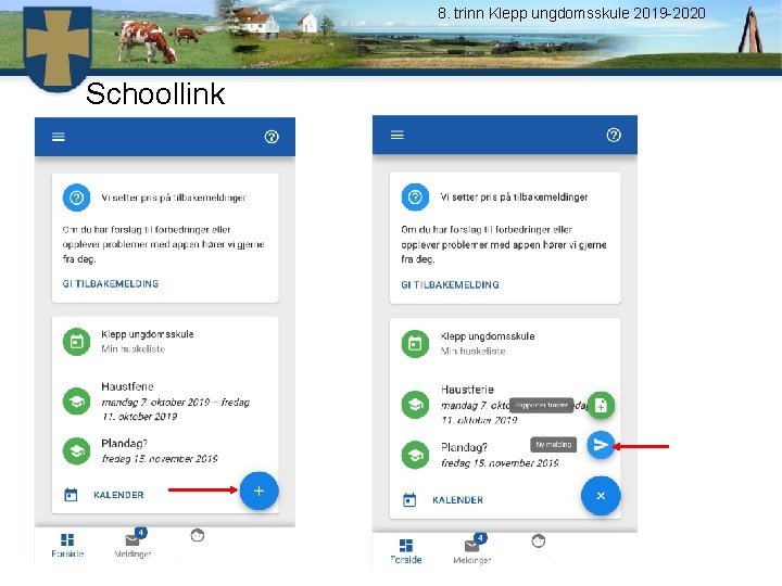 8. trinn Klepp ungdomsskule 2019 -2020 Schoollink 