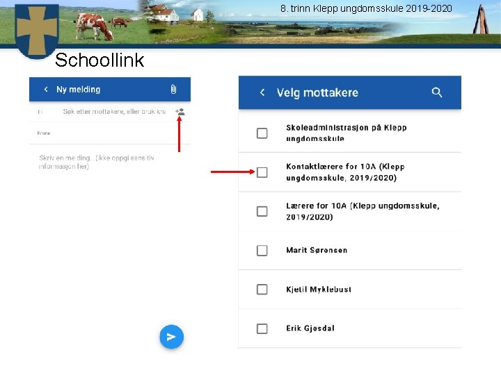 8. trinn Klepp ungdomsskule 2019 -2020 Schoollink 