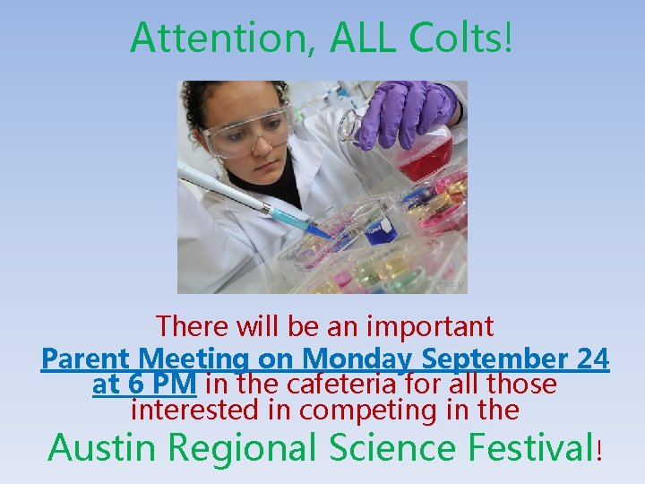 Attention, ALL Colts! There will be an important Parent Meeting on Monday September 24