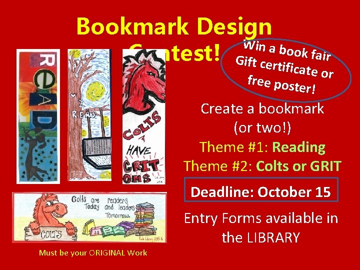 Bookmark Design Win a bo Contest! Gift certif ok fair ficate or free pos