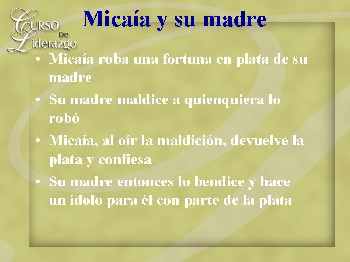 Micaía y su madre • Micaía roba una fortuna en plata de su madre