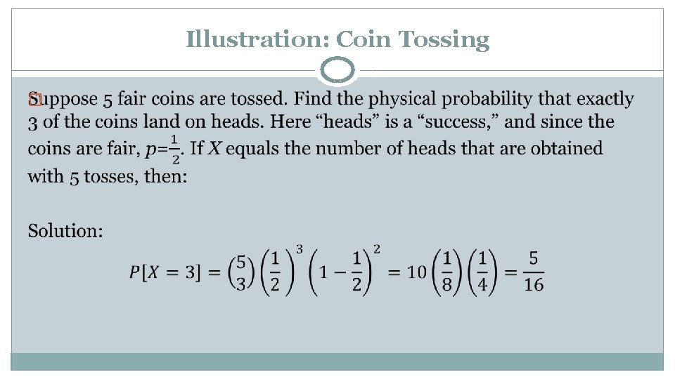 Illustration: Coin Tossing � 