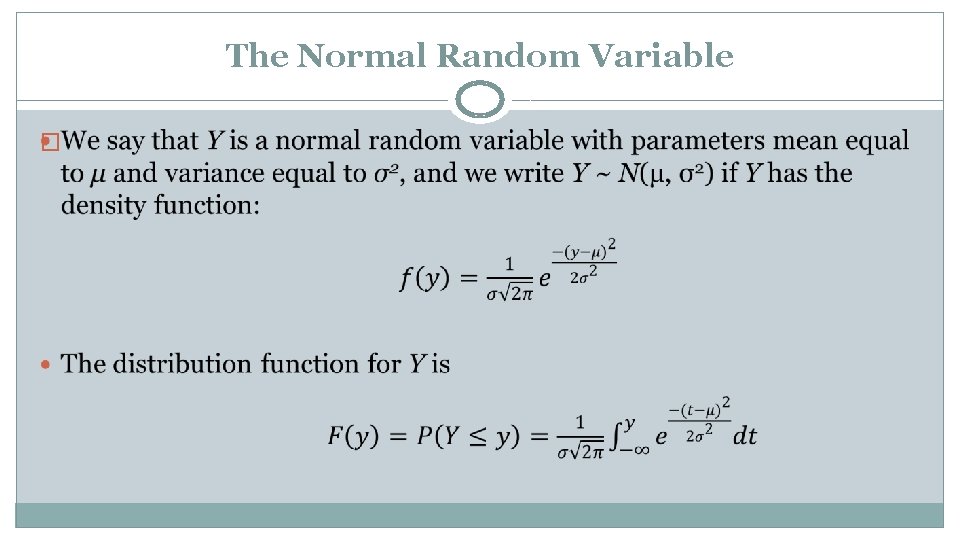 The Normal Random Variable � 