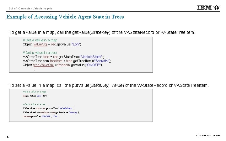 IBM Io. T Connected Vehicle Insights Example of Accessing Vehicle Agent State in Trees