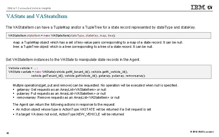 IBM Io. T Connected Vehicle Insights VAState and VASteate. Item The VAState. Item can