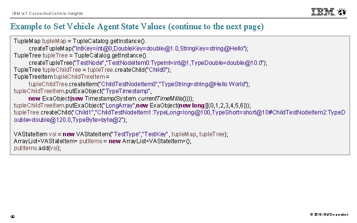 IBM Io. T Connected Vehicle Insights Example to Set Vehicle Agent State Values (continue
