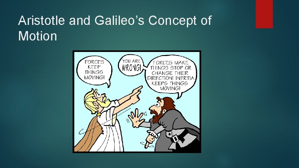 Aristotle and Galileo’s Concept of Motion 