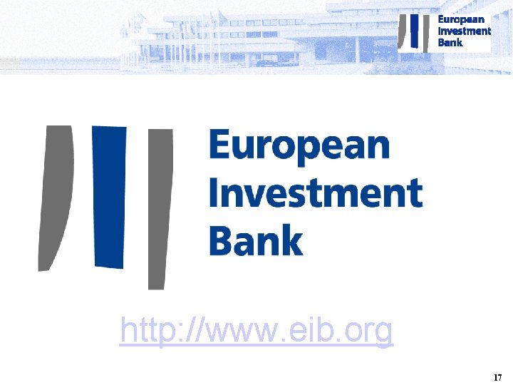 http: //www. eib. org 17 