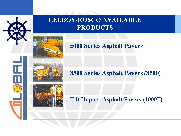 LEEBOY/ROSCO AVAILABLE PRODUCTS § 5000 Series Asphalt Pavers § 8500 Series Asphalt Pavers (8500)