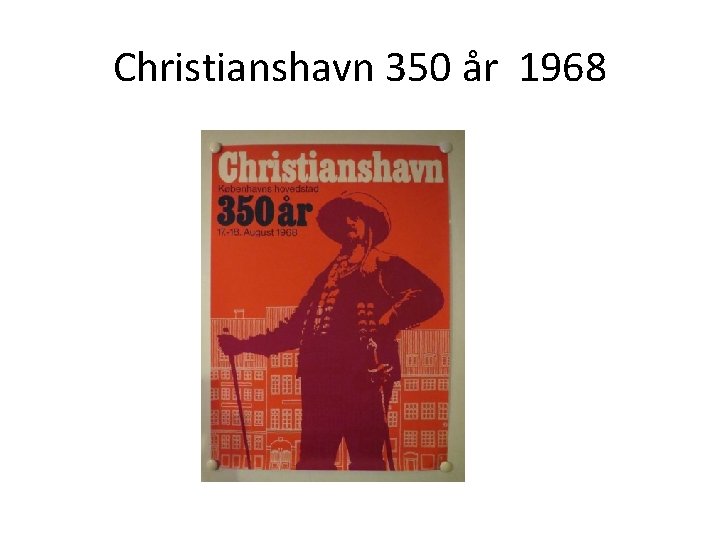 Christianshavn 350 år 1968 