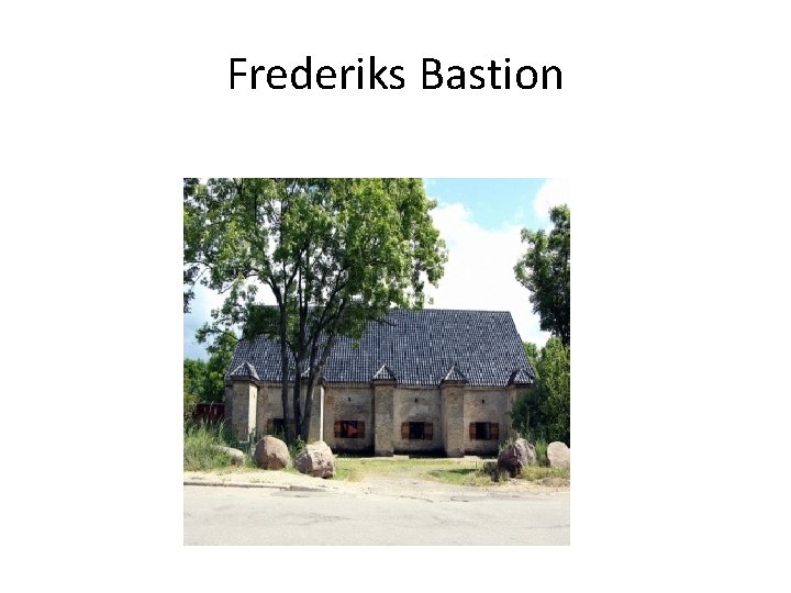 Frederiks Bastion 