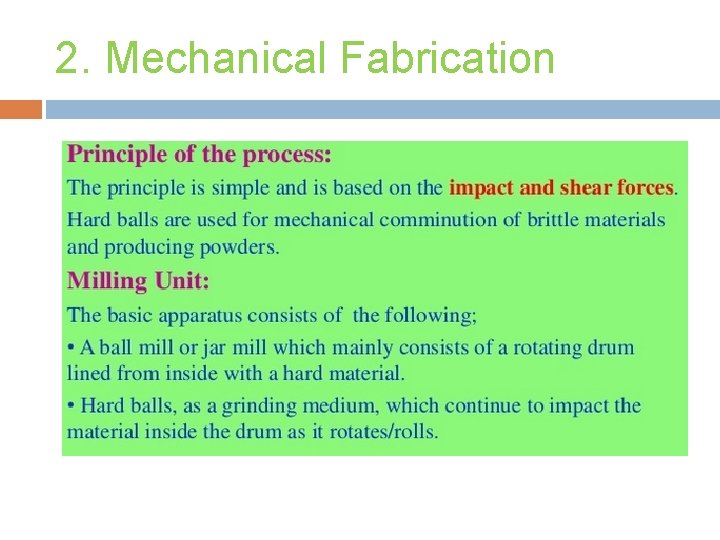 2. Mechanical Fabrication 