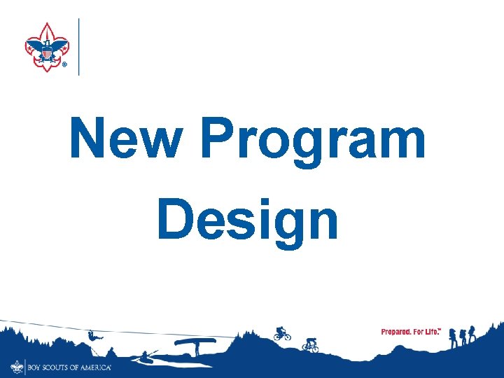 New Program Design 