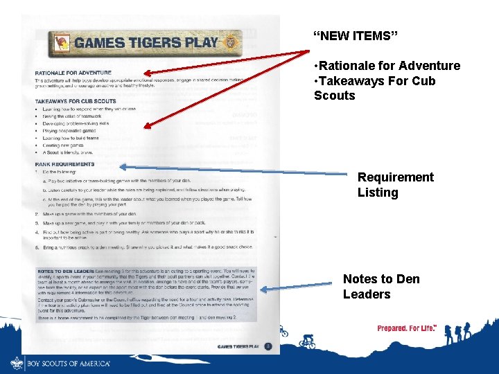 “NEW ITEMS” • Rationale for Adventure • Takeaways For Cub Scouts Requirement Listing Notes