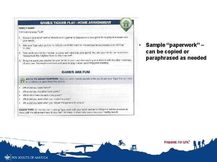 • Sample “paperwork” – can be copied or paraphrased as needed 