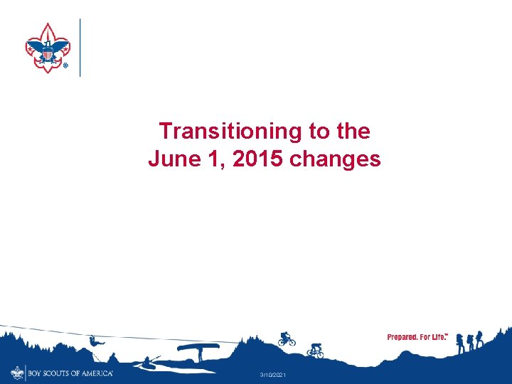 Transitioning to the June 1, 2015 changes 3/10/2021 