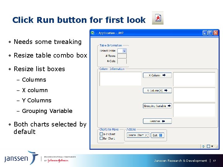 Click Run button for first look • Needs some tweaking • Resize table combo Click Run button for first look • Needs some tweaking • Resize table combo