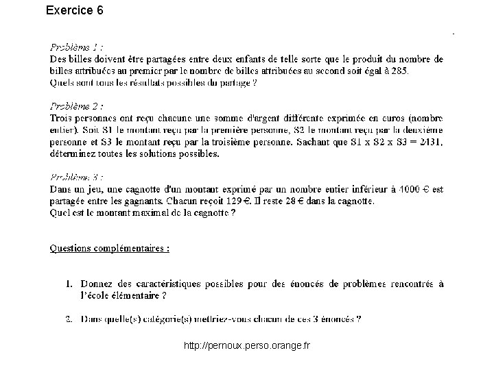 Exercice 6 http: //pernoux. perso. orange. fr 