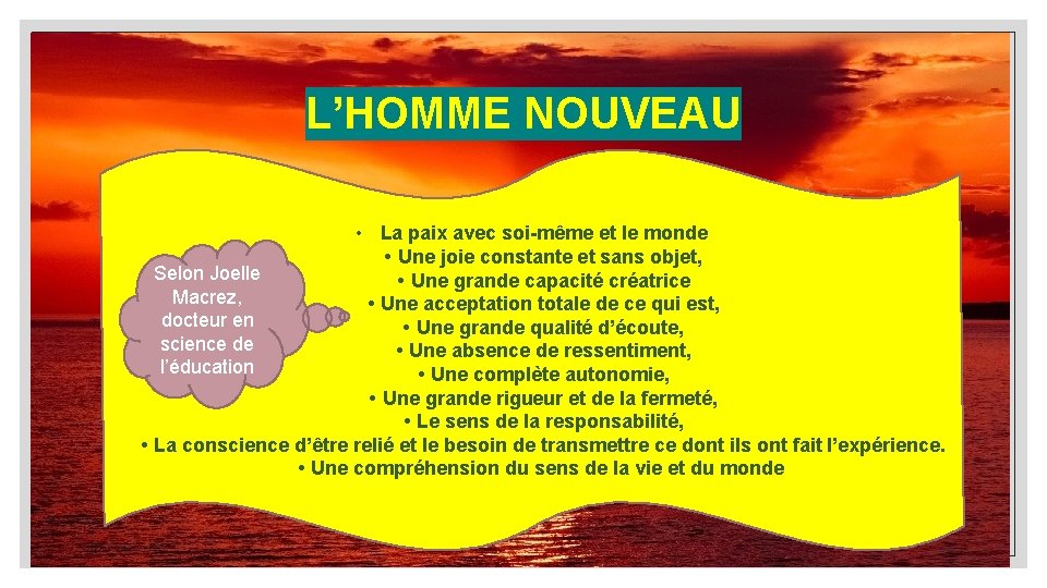 L’HOMME NOUVEAU • La paix avec soi-même et le monde • Une joie constante