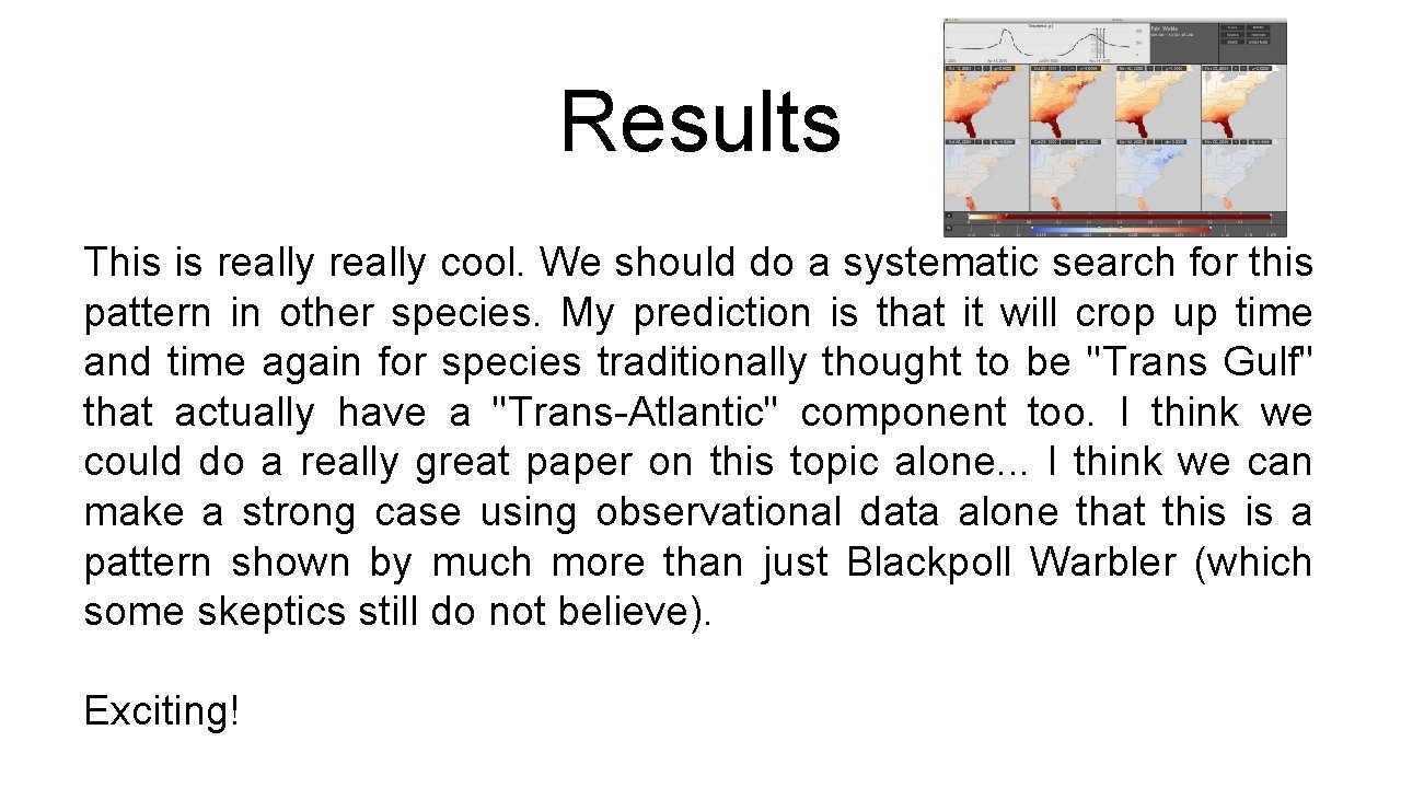 Results This is really cool. We should do a systematic search for this pattern