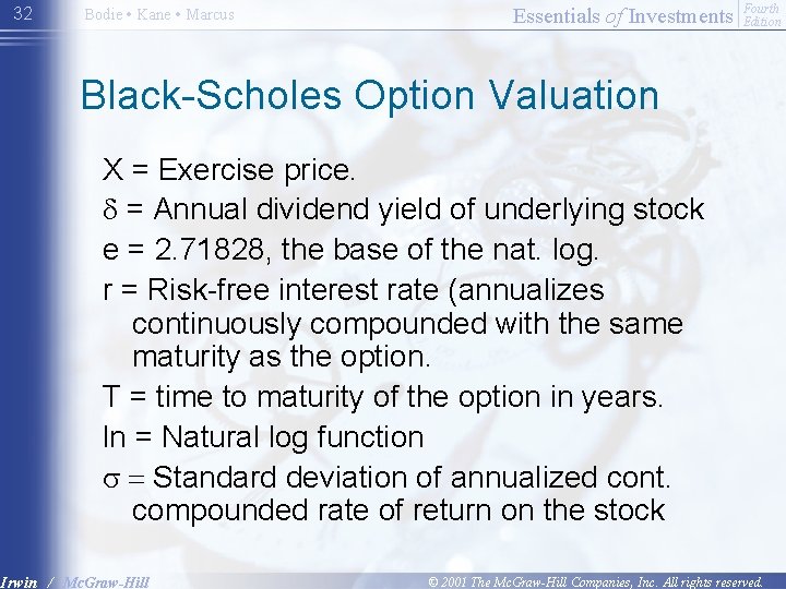 32 Bodie • Kane • Marcus Essentials of Investments Fourth Edition Black-Scholes Option Valuation