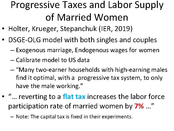 Progressive Taxes and Labor Supply of Married Women • Holter, Krueger, Stepanchuk (IER, 2019)