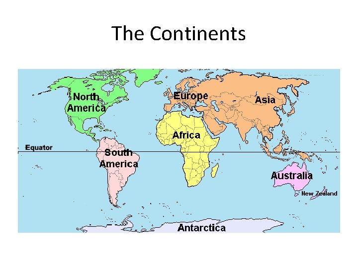 The Continents 