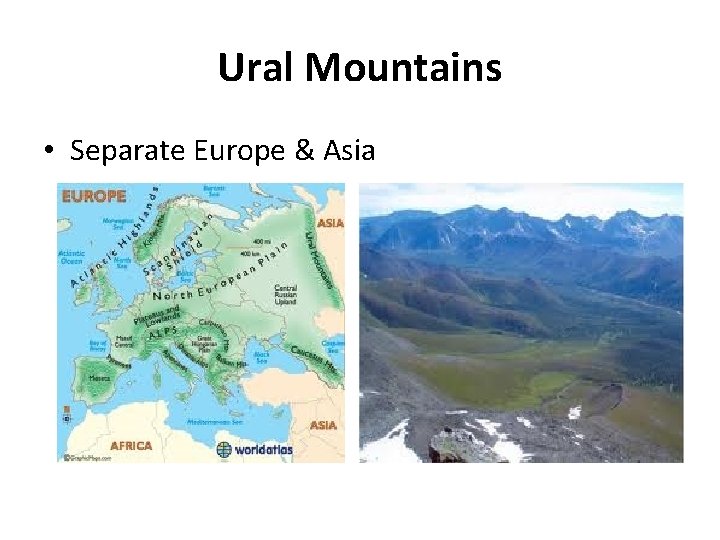 Ural Mountains • Separate Europe & Asia 