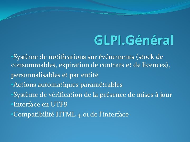 GLPI. Général • Système de notifications sur événements (stock de consommables, expiration de contrats