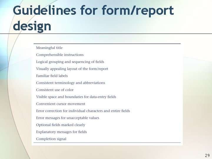 Guidelines form/report design 29 