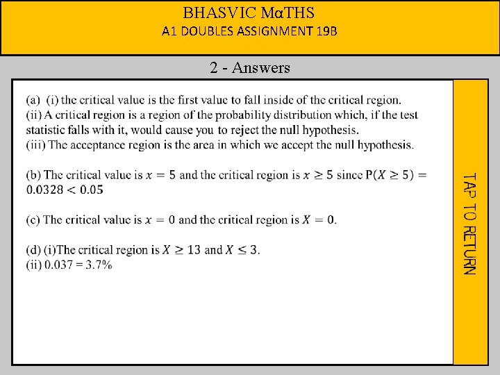 BHASVIC MαTHS A 1 DOUBLES ASSIGNMENT 19 B 2 - Answers 