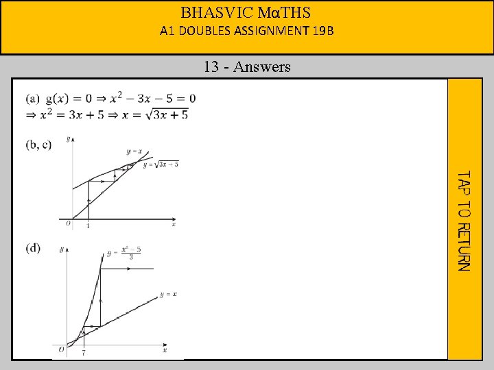 BHASVIC MαTHS A 1 DOUBLES ASSIGNMENT 19 B 13 - Answers 