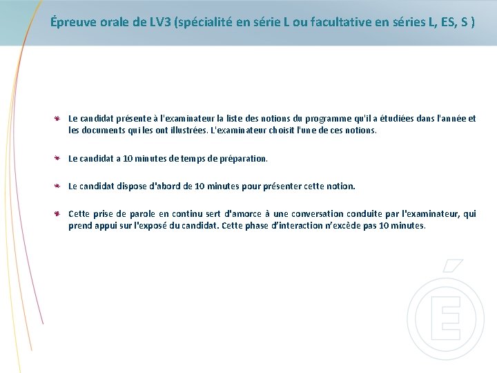 Épreuve orale de LV 3 (spécialité en série L ou facultative en séries L,