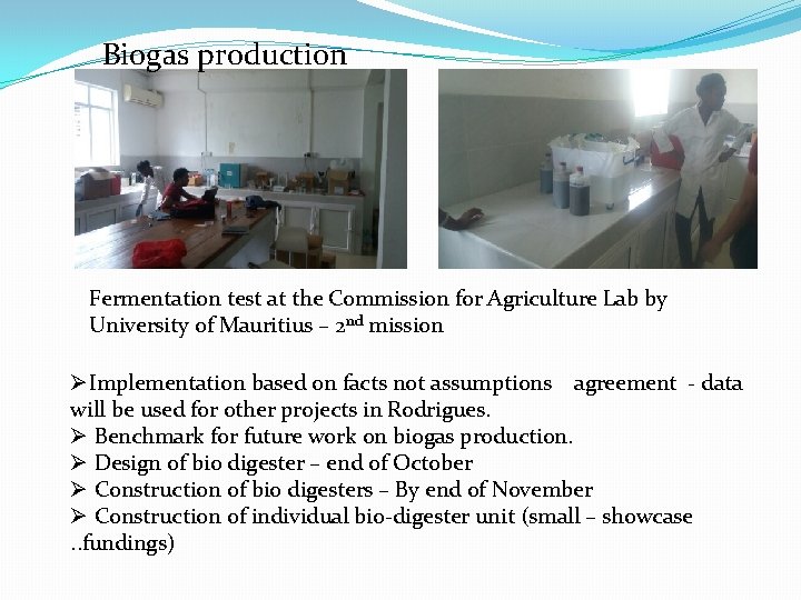 Biogas production Fermentation test at the Commission for Agriculture Lab by University of Mauritius