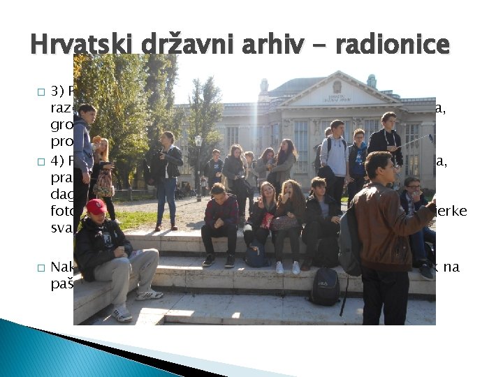 Hrvatski državni arhiv - radionice � � � 3) Povijest Međimurja – za neke