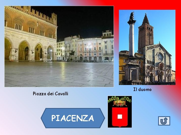 Piazza dei Cavalli PIACENZA Il duomo 