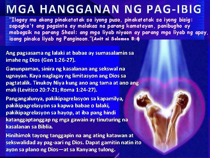 MGA HANGGANAN NG PAG-IBIG “Ilagay mo akong pinakatatak sa iyong puso, pinakatatak sa iyong